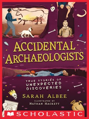 cover image of Accidental Archaeologists